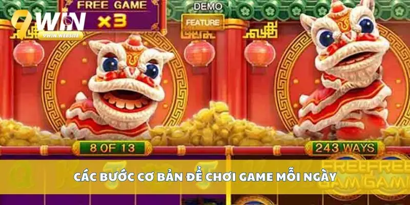 Hướng Dẫn Chi Tiết Cách Chơi Slot Game Dễ Hiểu Nhất 3 Các bước cơ bản để chơi game mỗi ngày