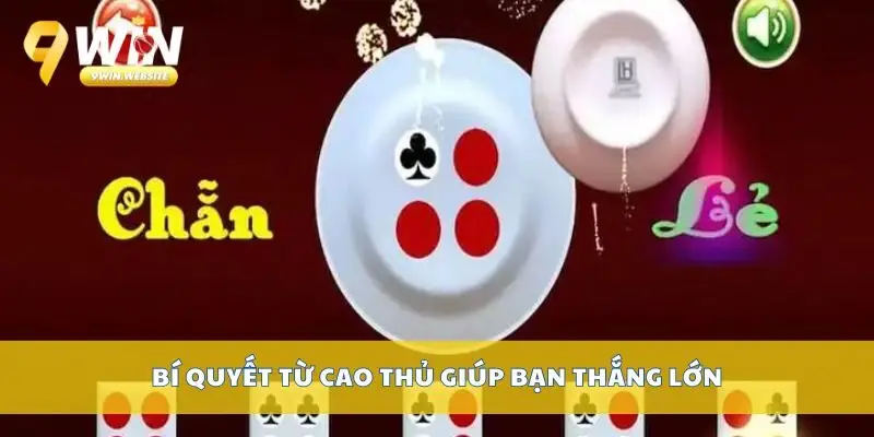 Xóc đĩa đổi thưởng dễ dàng với bí quyết từ cao thủ 4 Bí quyết từ cao thủ giúp bạn thắng lớn